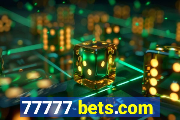 77777 bets.com